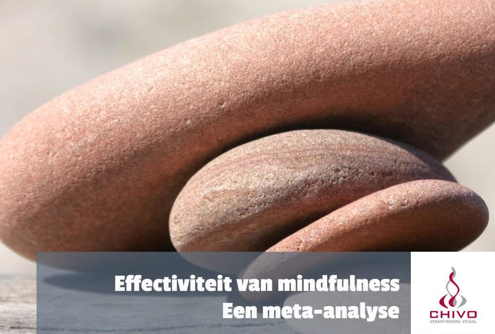 Hoe effectief is mindfulness meditatie? Een meta-analyse