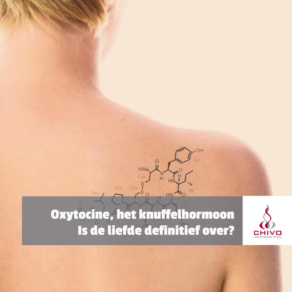 Oxytocine, het knuffelhormoon. Is de liefde over?