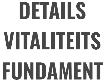 details-vitaliteitsfundament Details Vitaliteitsfundament